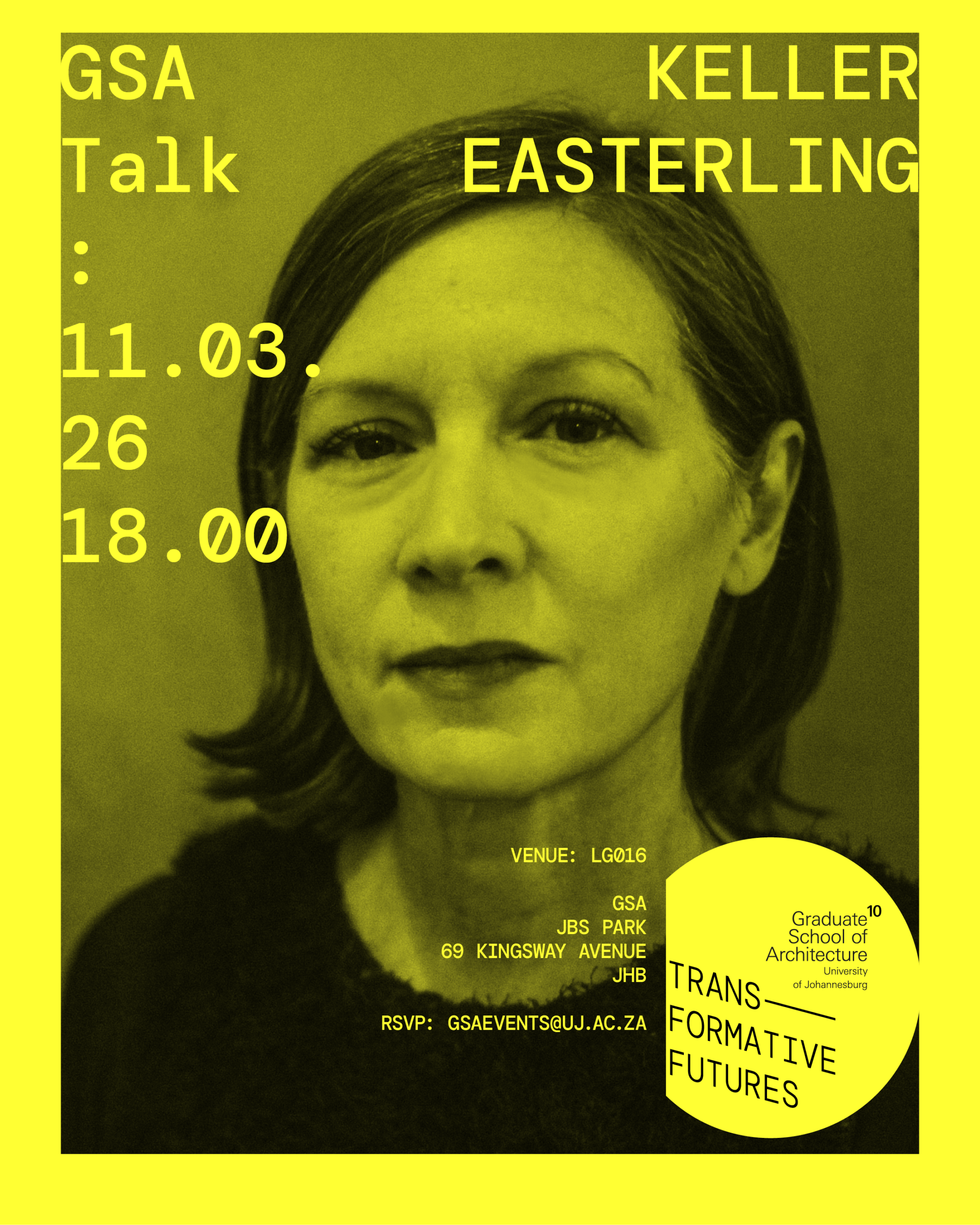 GSA Talk: Keller Easterling